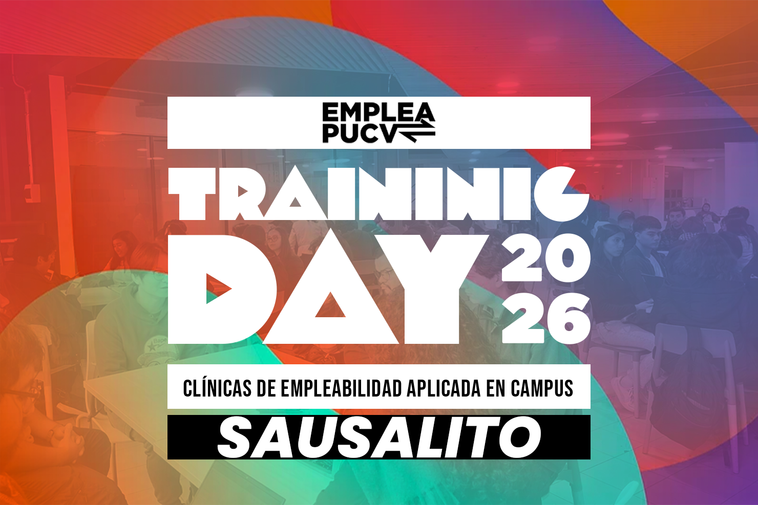 TRAINING DAY: Clínica de Empleabilidad en Campus Sausalito